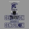 Once a Centurion Always A Centurion Thumbnail